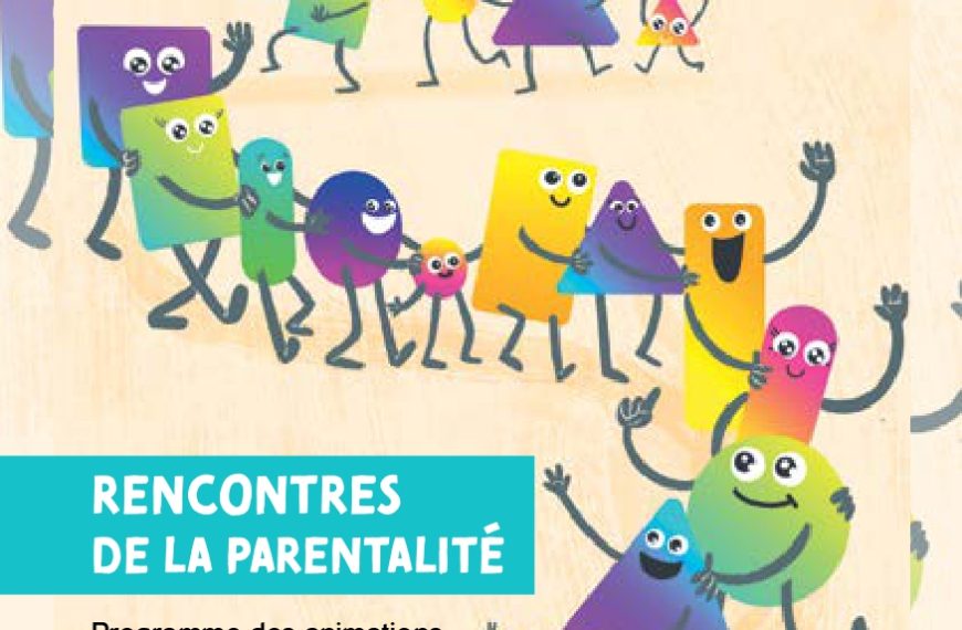 Découvrez les nouveaux rendez-vous des Rencontres de la parentalité