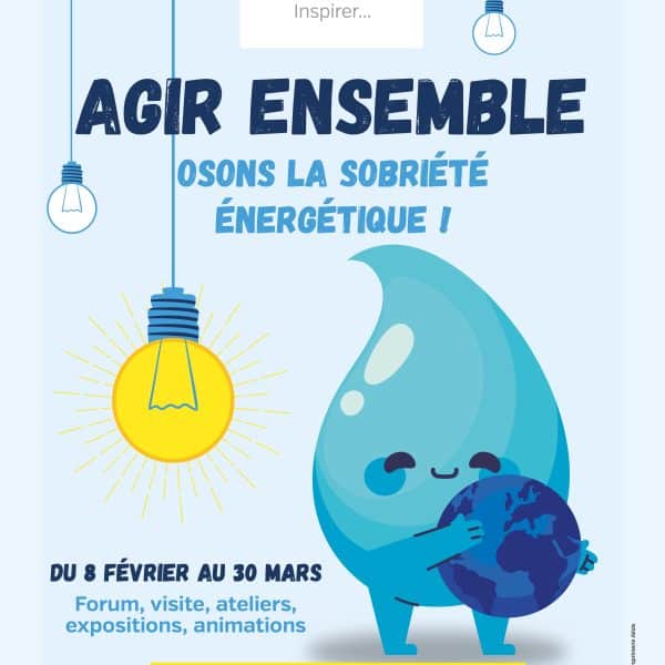 Agir ensemble : osons la sobriété énergétique