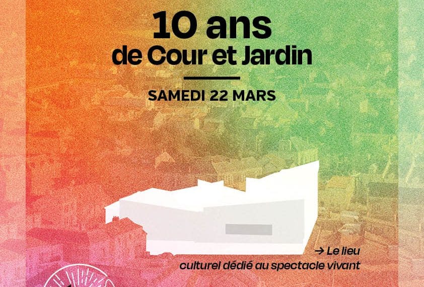 Cour et Jardin fête ses 10 ans !