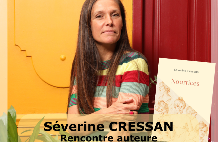 Rencontre autrice : Séverine Cressan